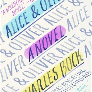 Alice & Oliver by Charles Bock