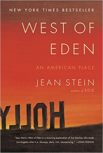 West of Eden by Jean Stein