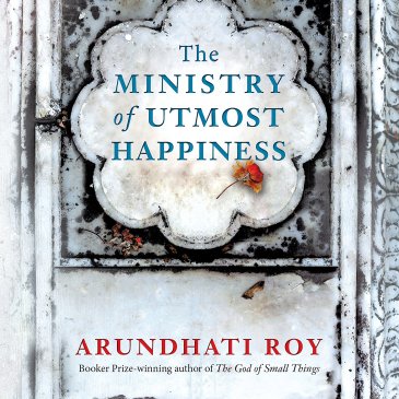 The Ministry of Utmost Happiness Arundhati Roy