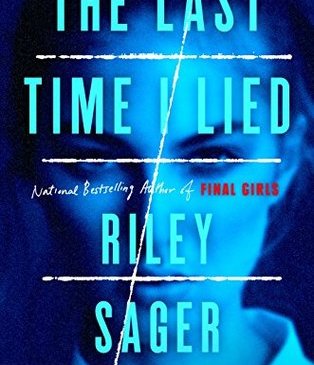 The Last Time I Lied Riley Sager