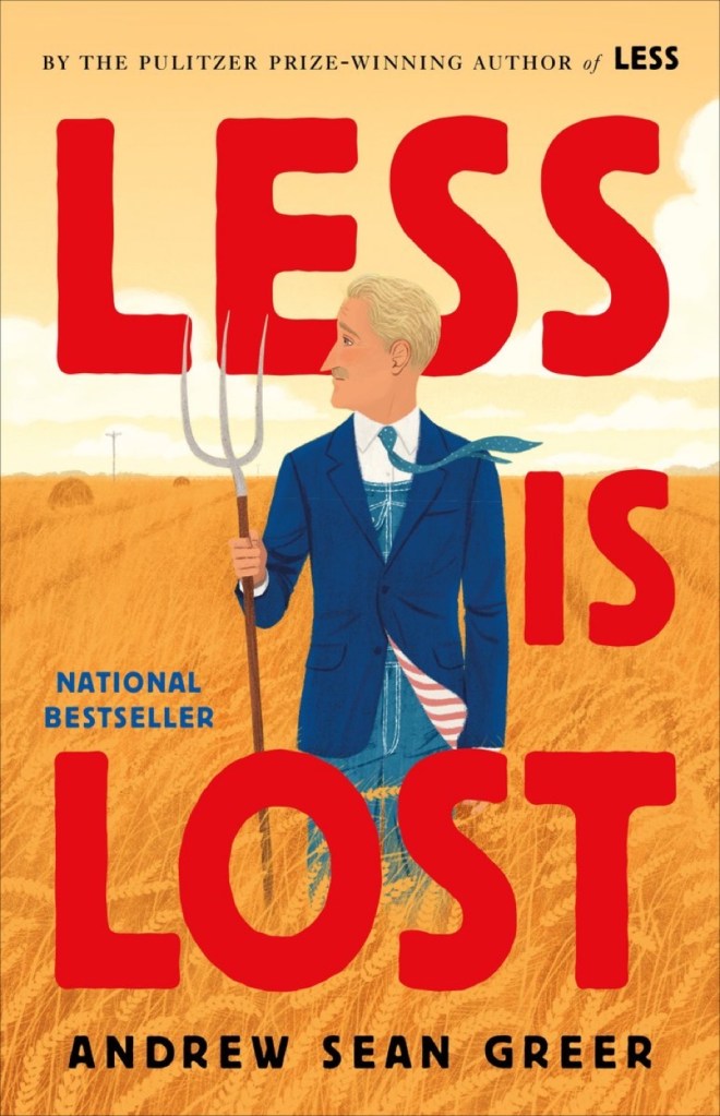 Less is Lost by Andrew Sean Greer